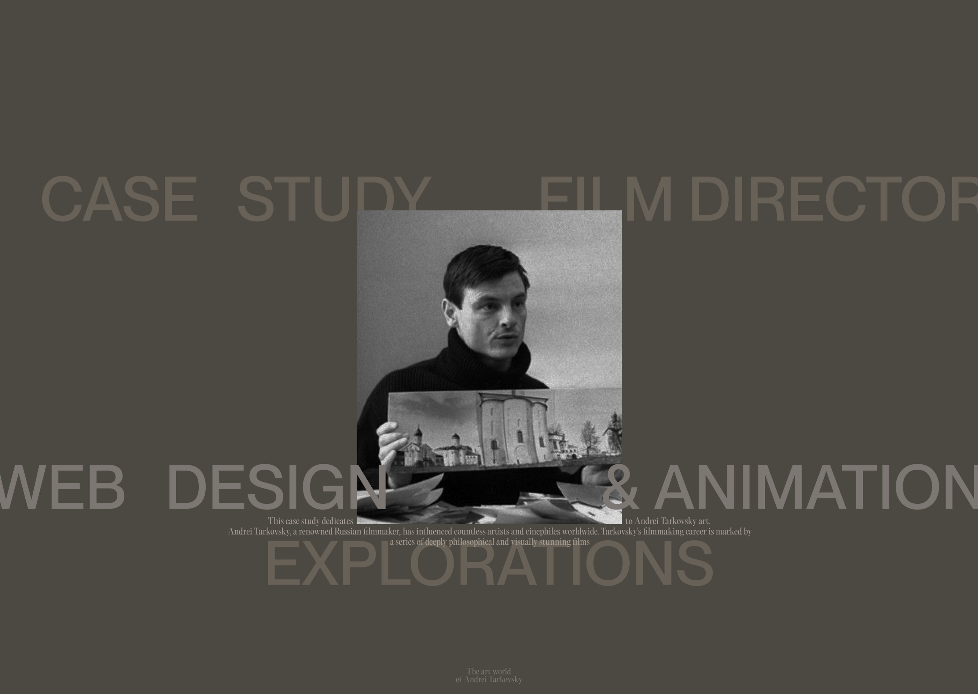 ANDREI TARKOVSKY - THE FILM DIRECTOR — Изображение №2 — Интерфейсы, Анимация на Dprofile