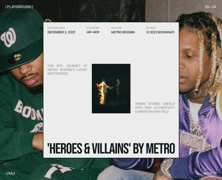 [playground] — 'Heroes & Villains' by Metro Boomin — Интерфейсы, Графика на Dprofile