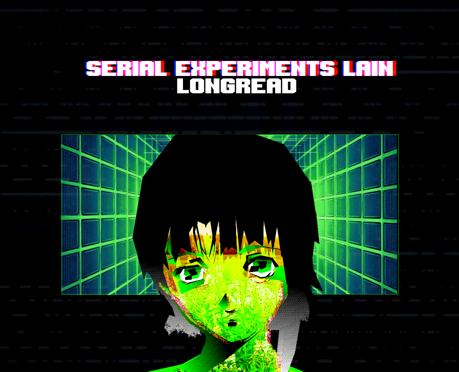 Experiments Lain longread — Интерфейсы, Графика на Dprofile