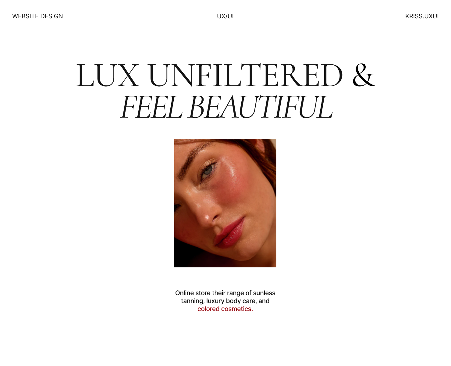 LUX UNFILTERED | Online cosmetics store — Интерфейсы, Графика на Dprofile