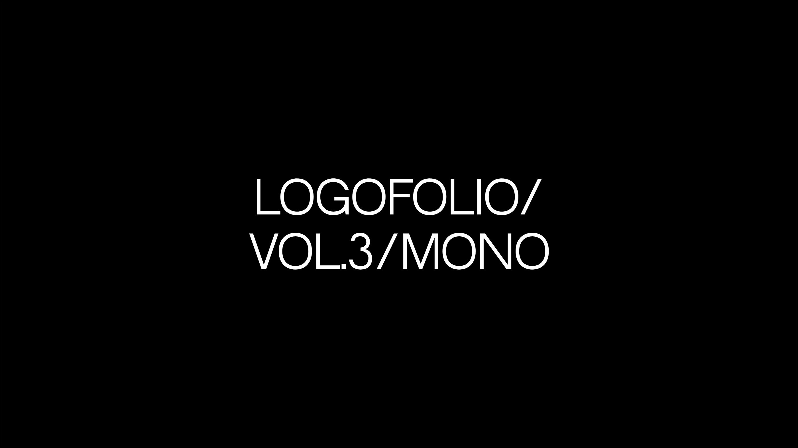 LOGOFOLIO/VOL.3/MONO — Изображение №1 — Графика на Dprofile