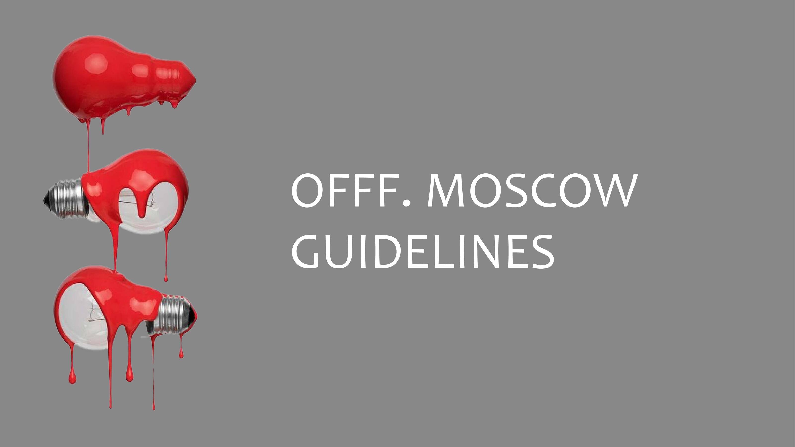 Guidelines OFFF.MOSCOW — Изображение №1 — Брендинг, Графика на Dprofile