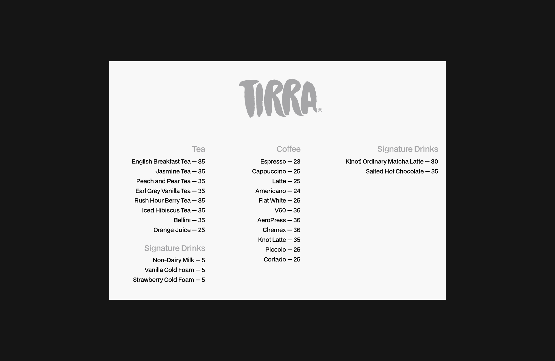 TIRRA Cafe & Bar — Изображение №4 — Брендинг на Dprofile