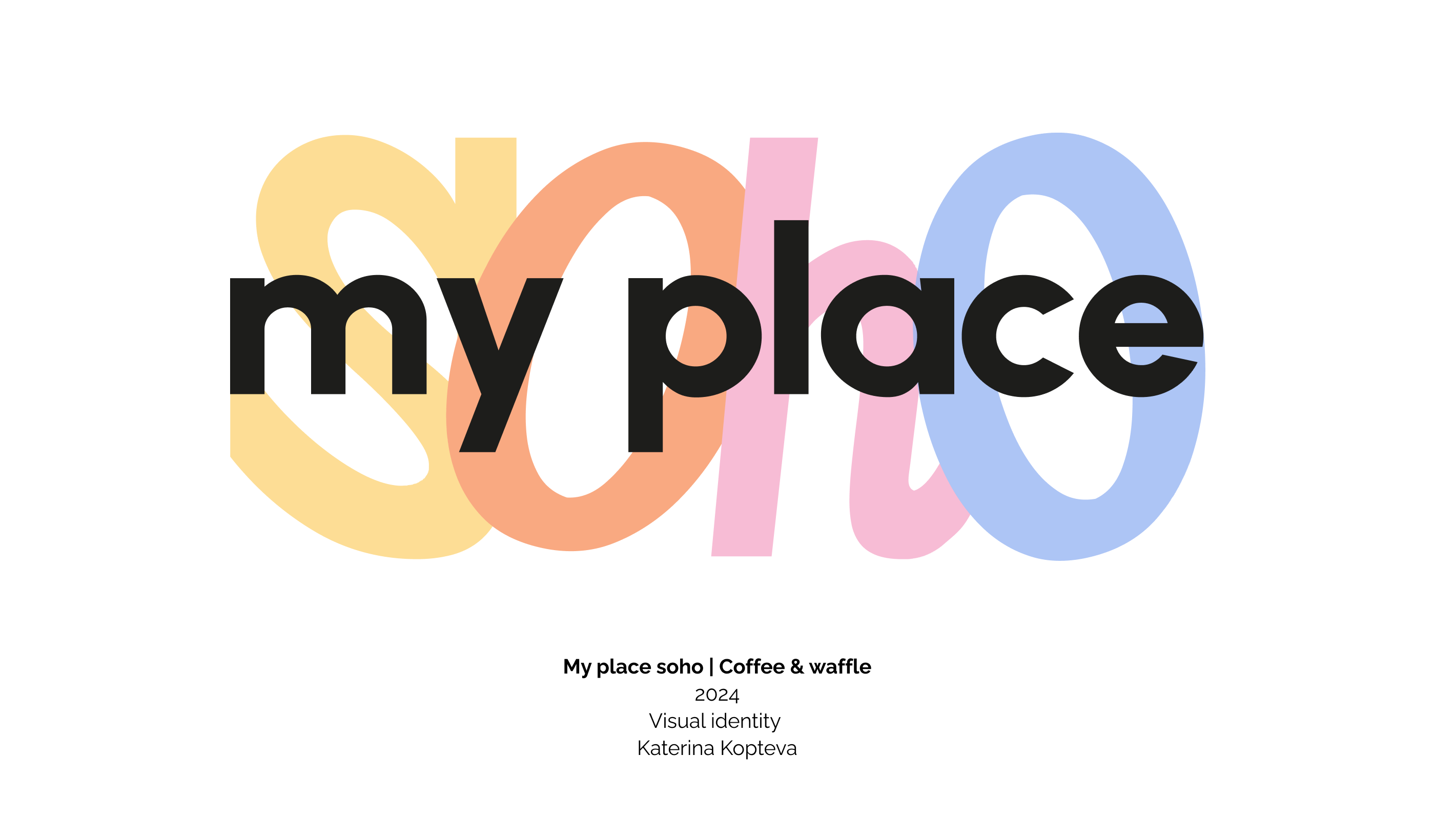 Брендинг для кофейни | My Place Soho — Изображение №1 — Брендинг на Dprofile