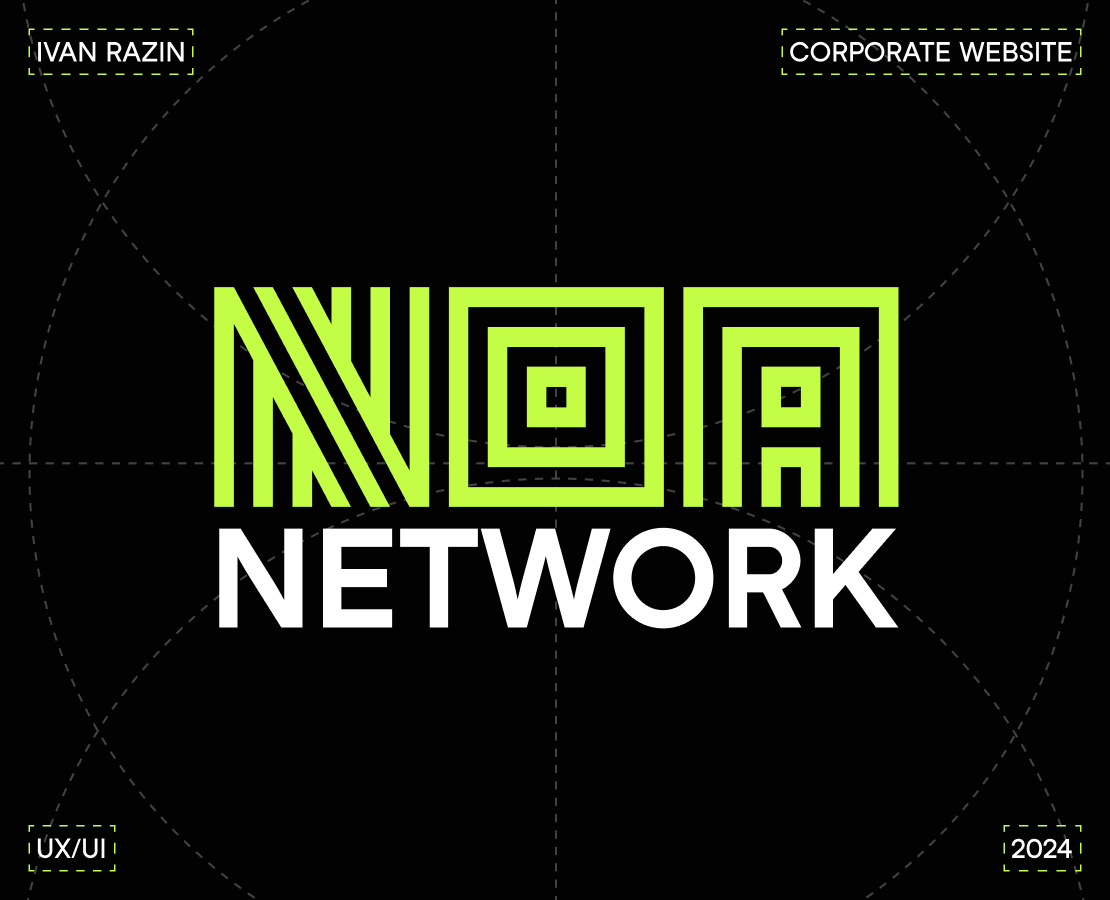 Noa Network | Corporate Website — Интерфейсы на Dprofile