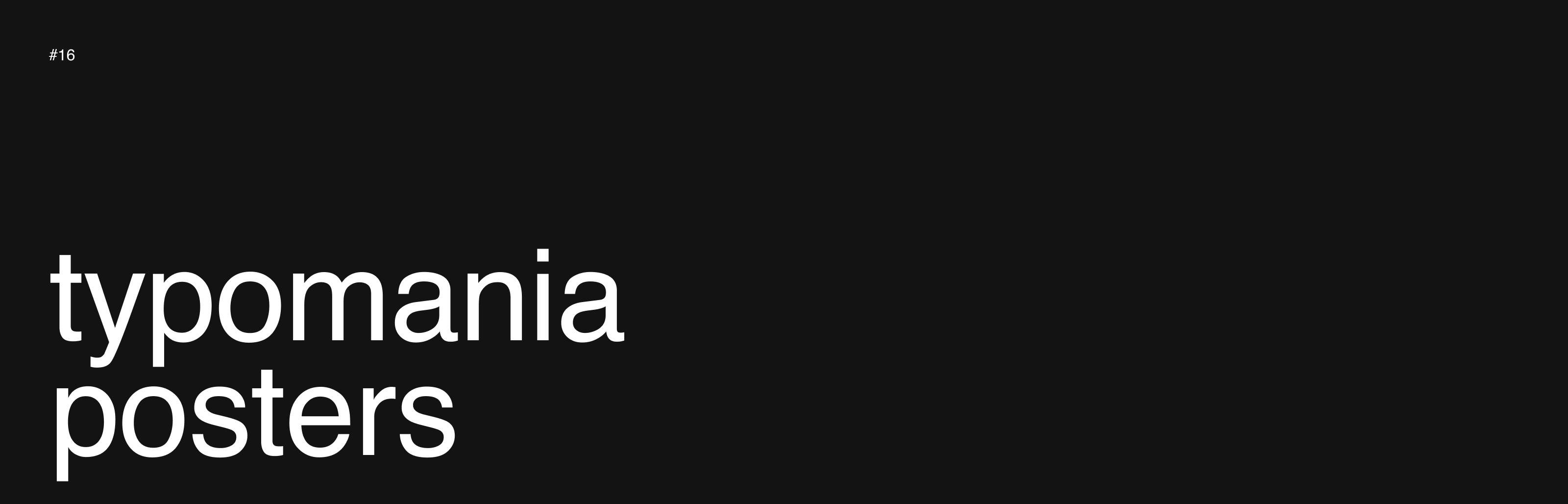 Typomania posters #16 — Изображение №1 — Графика на Dprofile