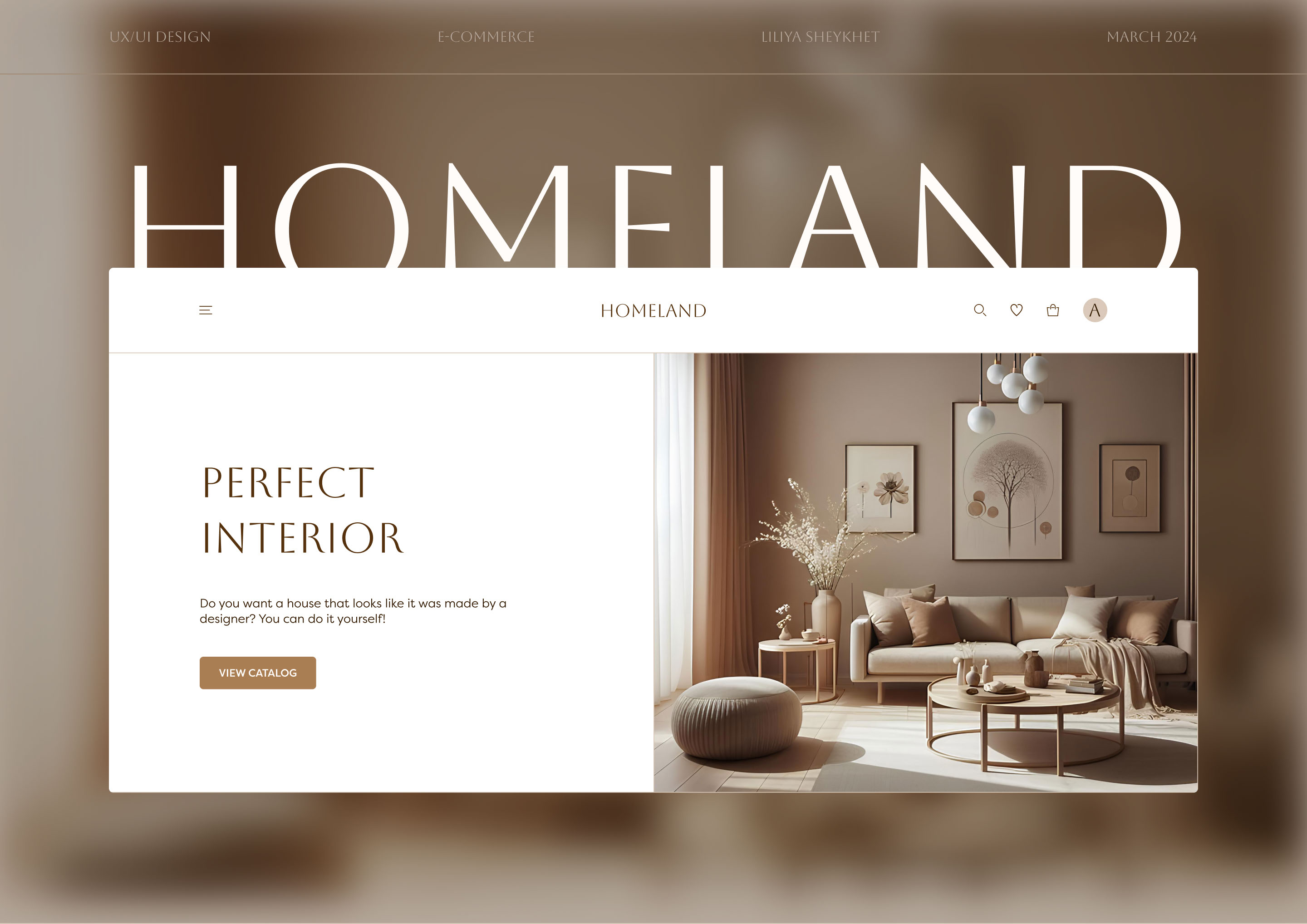 Home Goods Store | HOMELAND | E-commerce | UX/UI Design — Изображение №1 — Интерфейсы, Анимация на Dprofile
