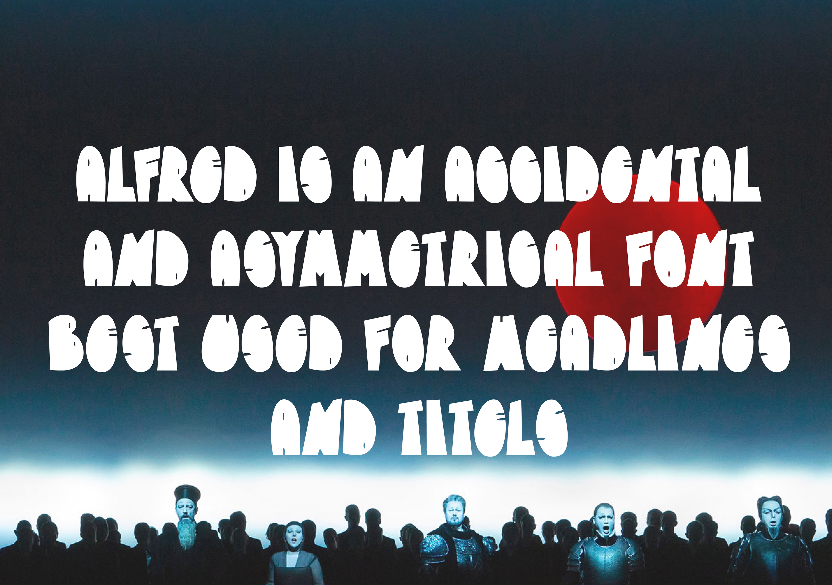 Шрифт для театральных афиш ALFRED — Изображение №2 — Интерфейсы, Брендинг на Dprofile
