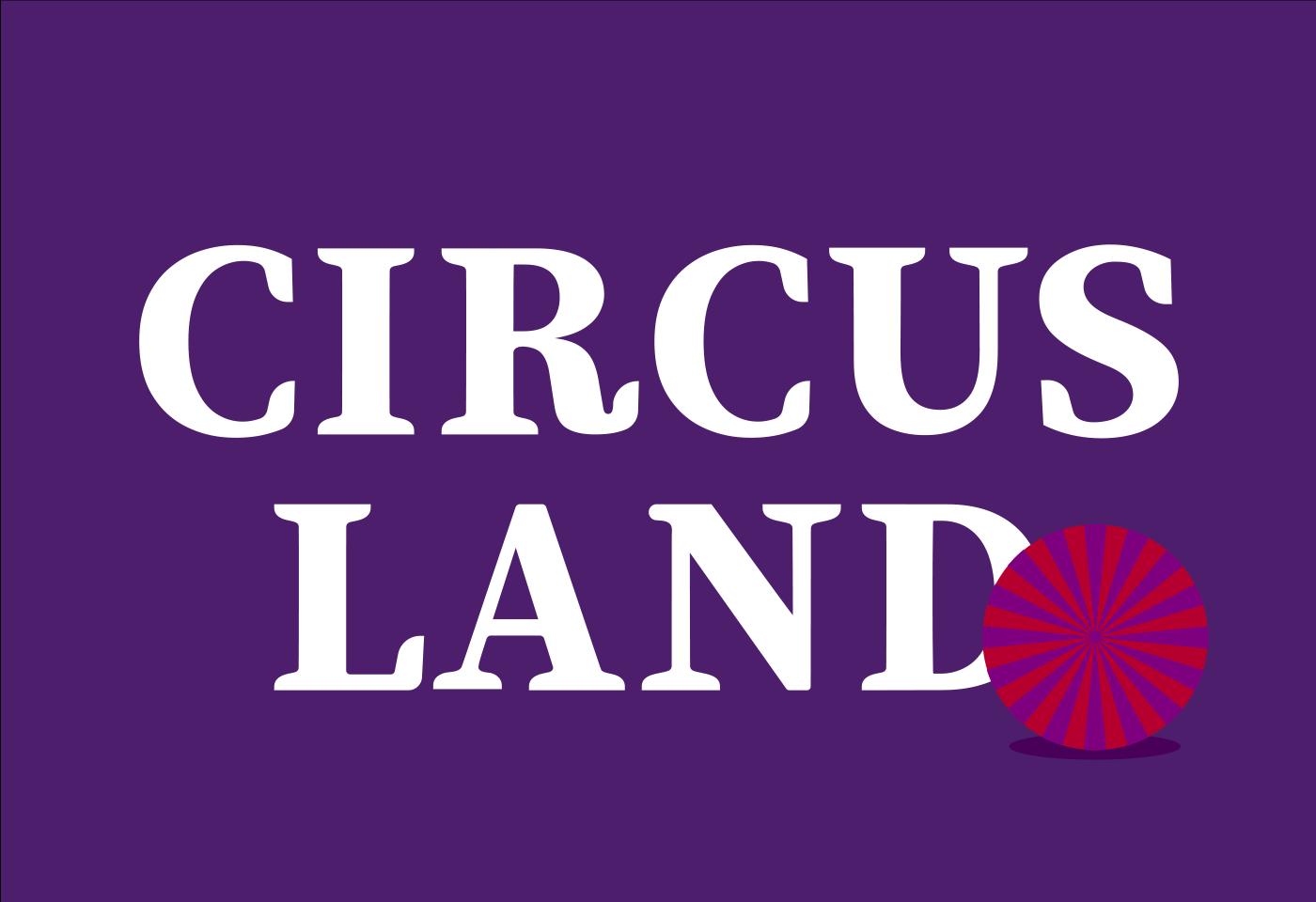 CircusLand Identity — Изображение №1 — Брендинг на Dprofile