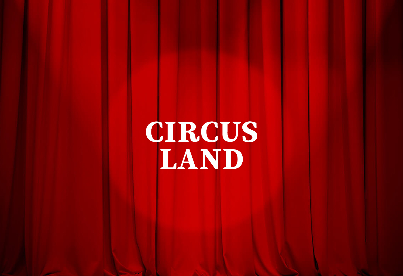 CircusLand Identity — Изображение №5 — Брендинг на Dprofile