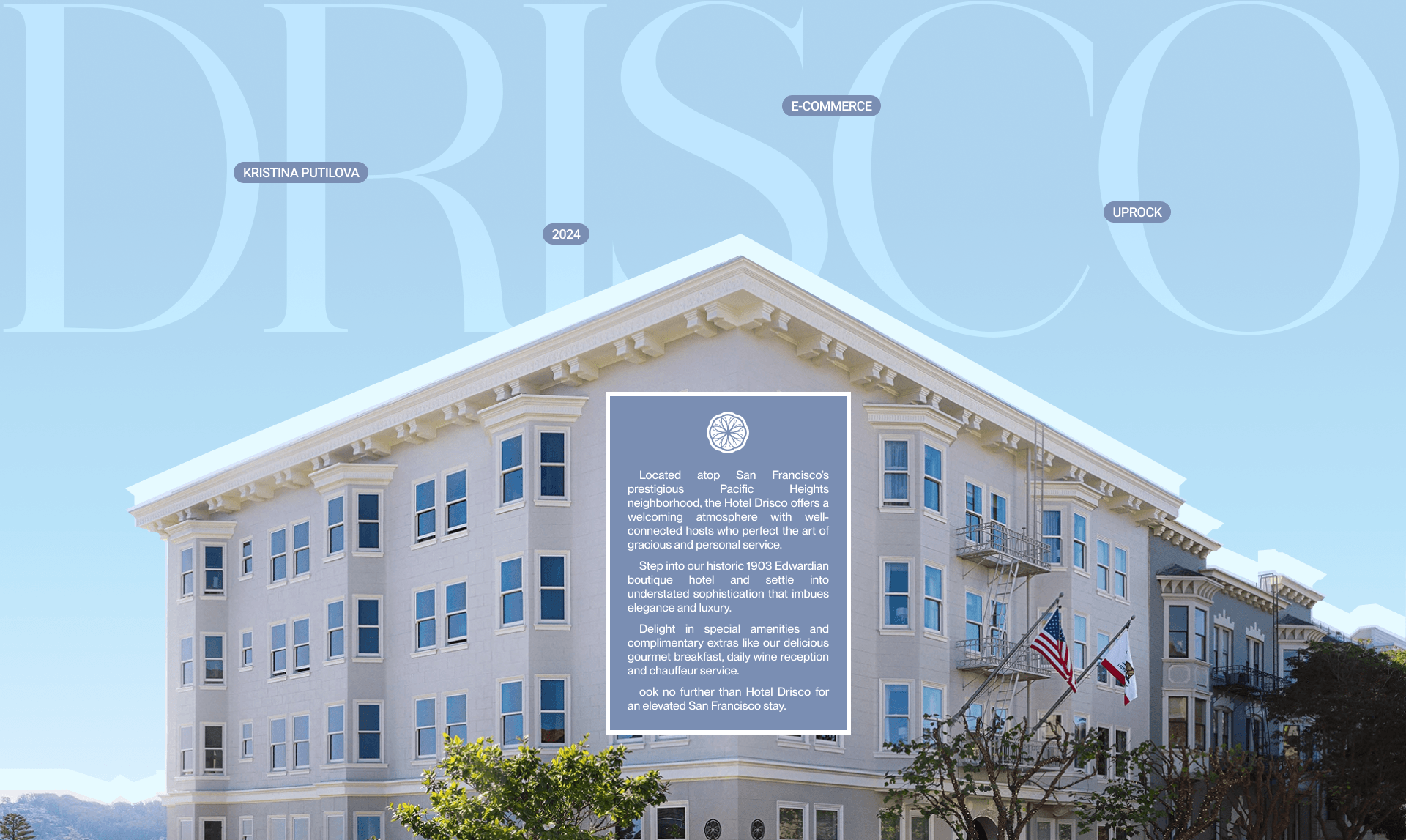 Hotel Drisco | Corporate website redesign — Изображение №1 — Интерфейсы, Брендинг на Dprofile