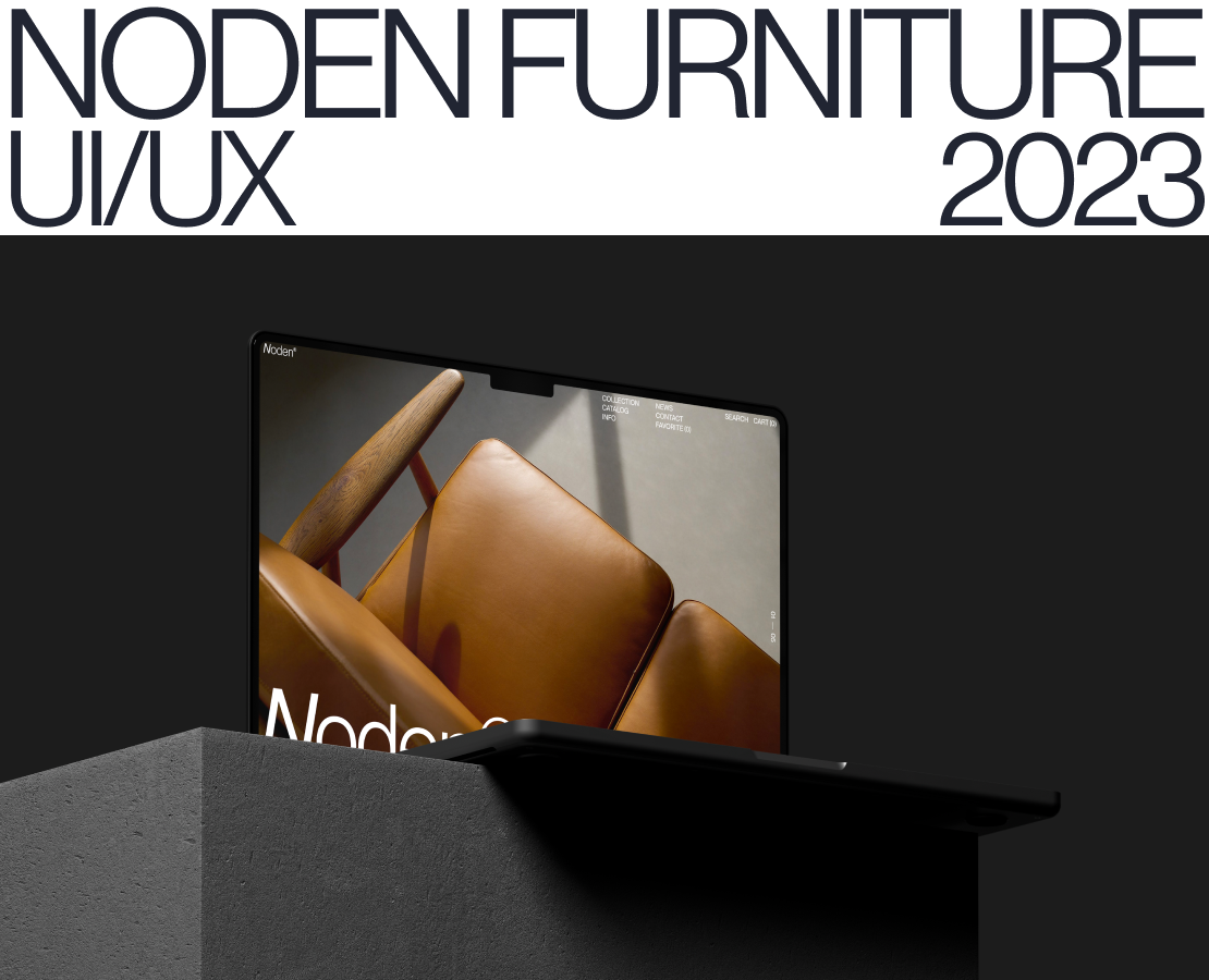 Noden furniture. Redesign concept e-commerce. — Интерфейсы, Брендинг на Dprofile