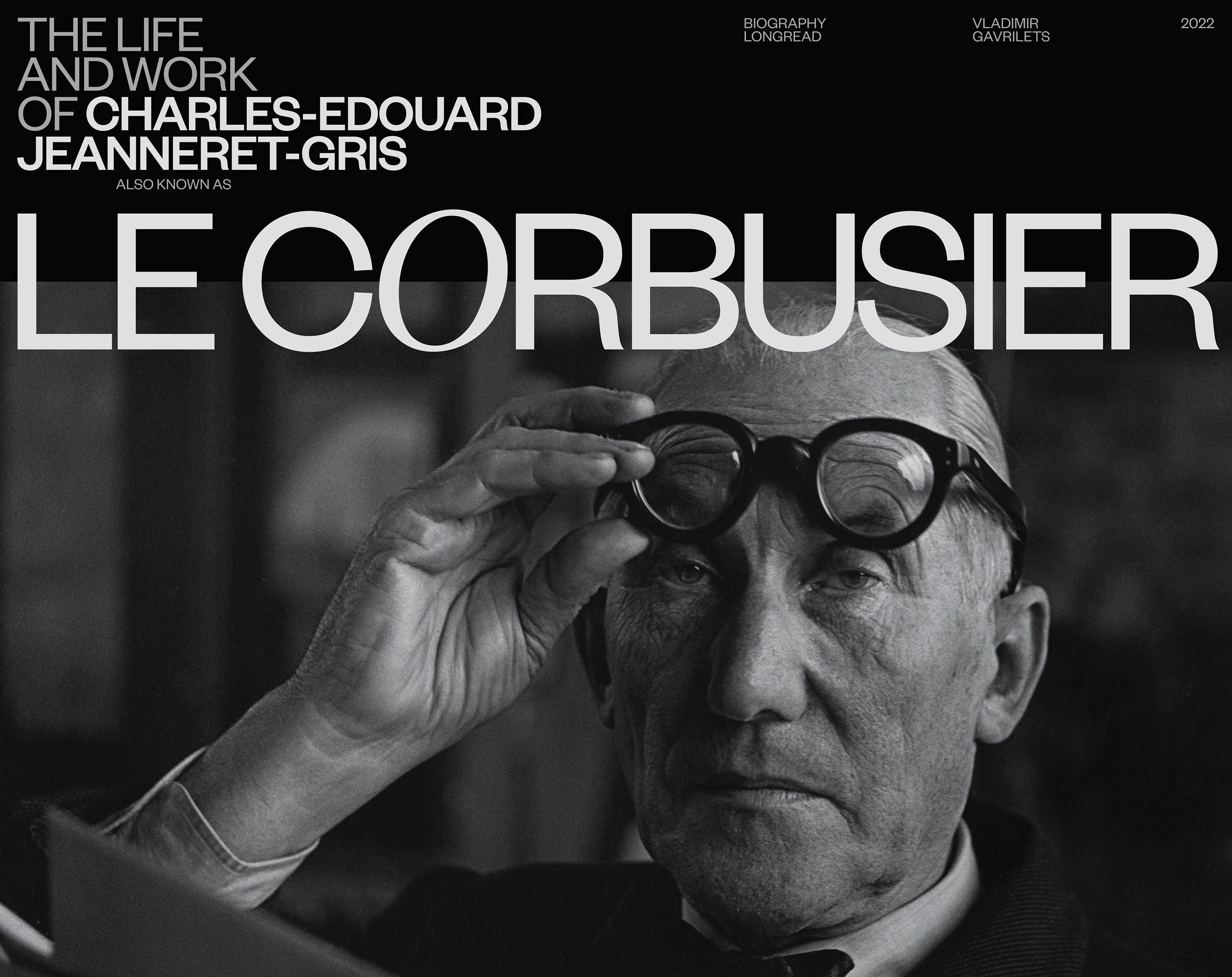 Le Corbusier | Biography longread — Изображение №1 — Интерфейсы, Графика на Dprofile