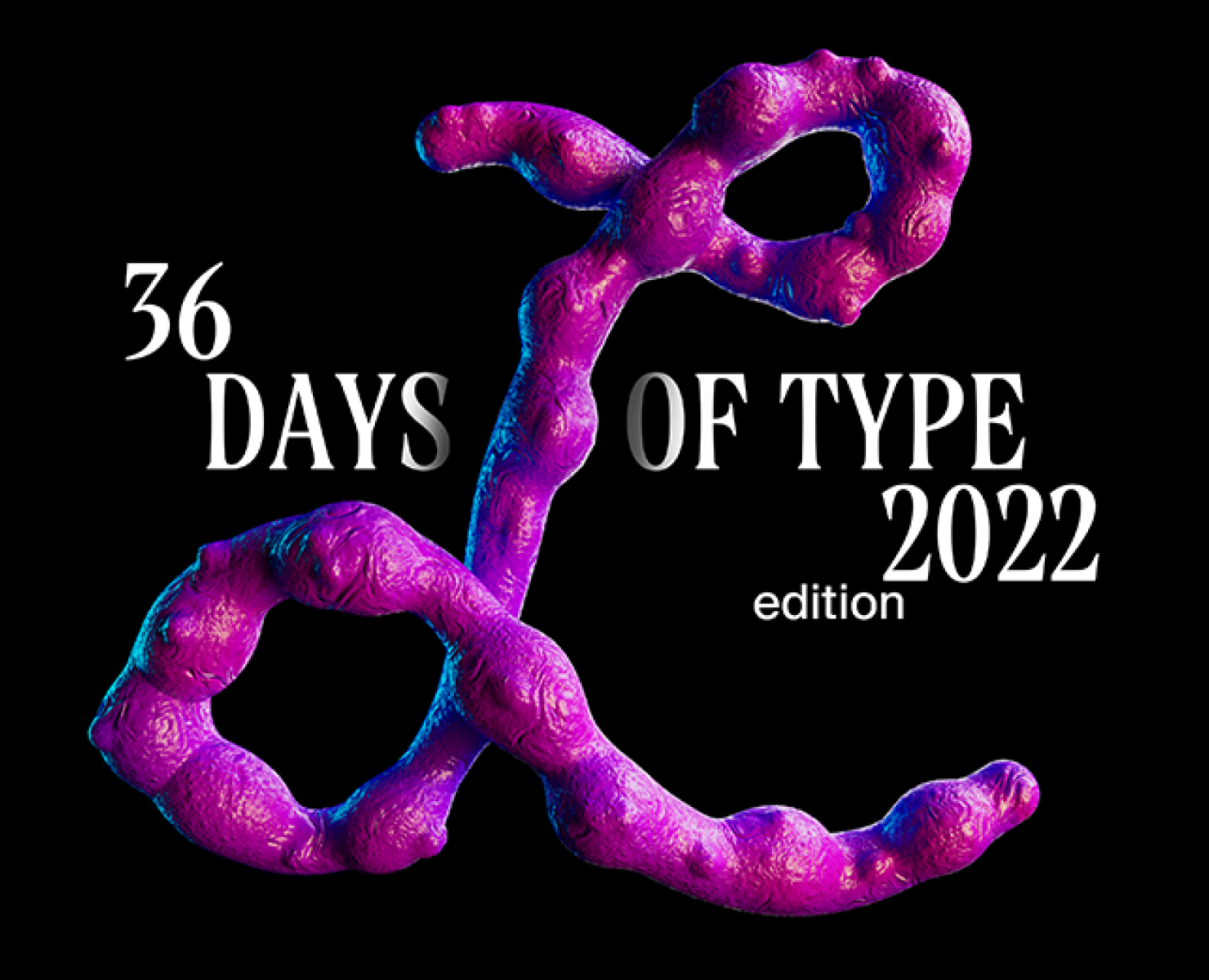 36 days of type — 3D illustration — Иллюстрация, 3D на Dprofile