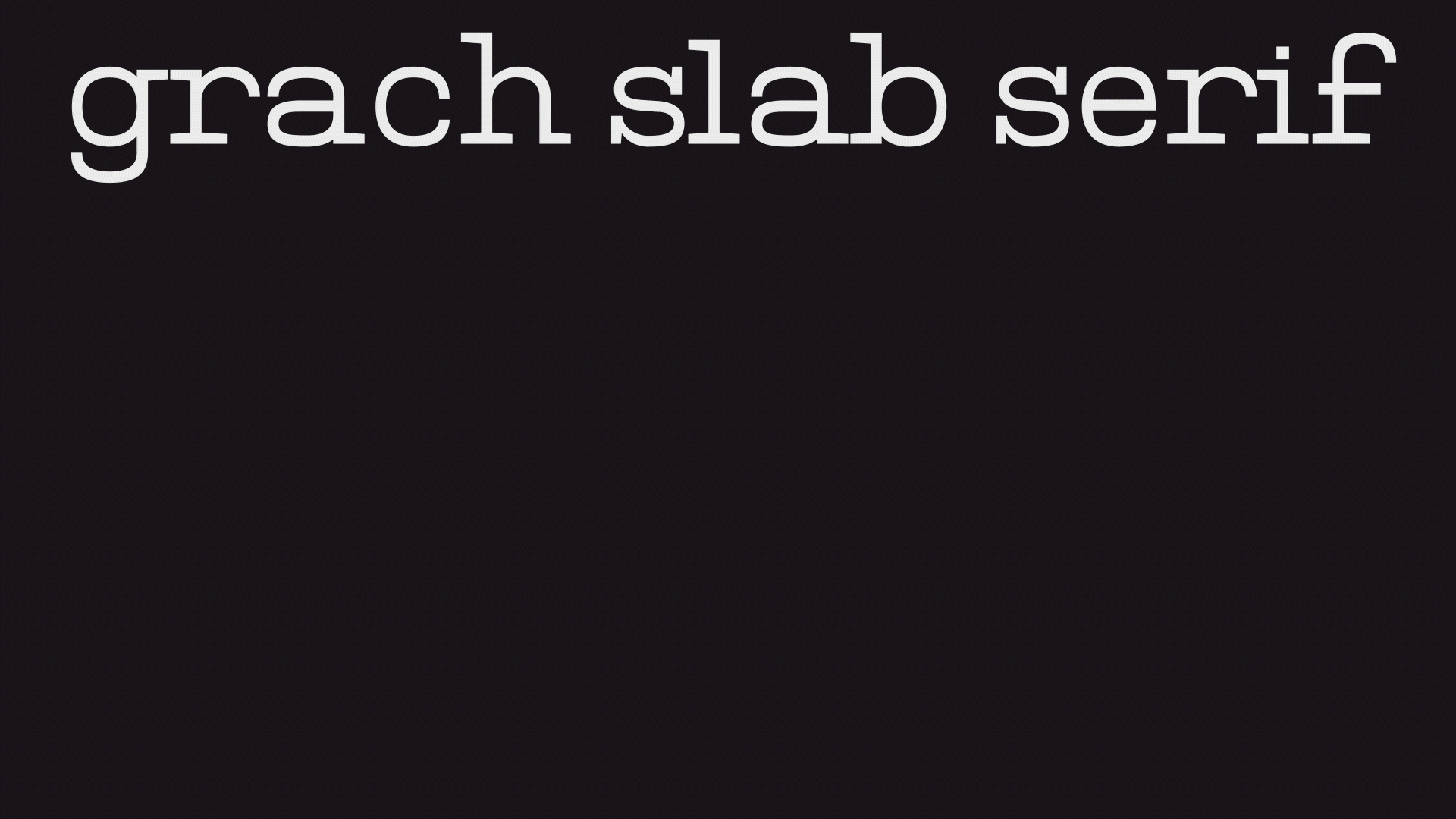 Grach Slab Serif — Изображение №2 — Графика на Dprofile