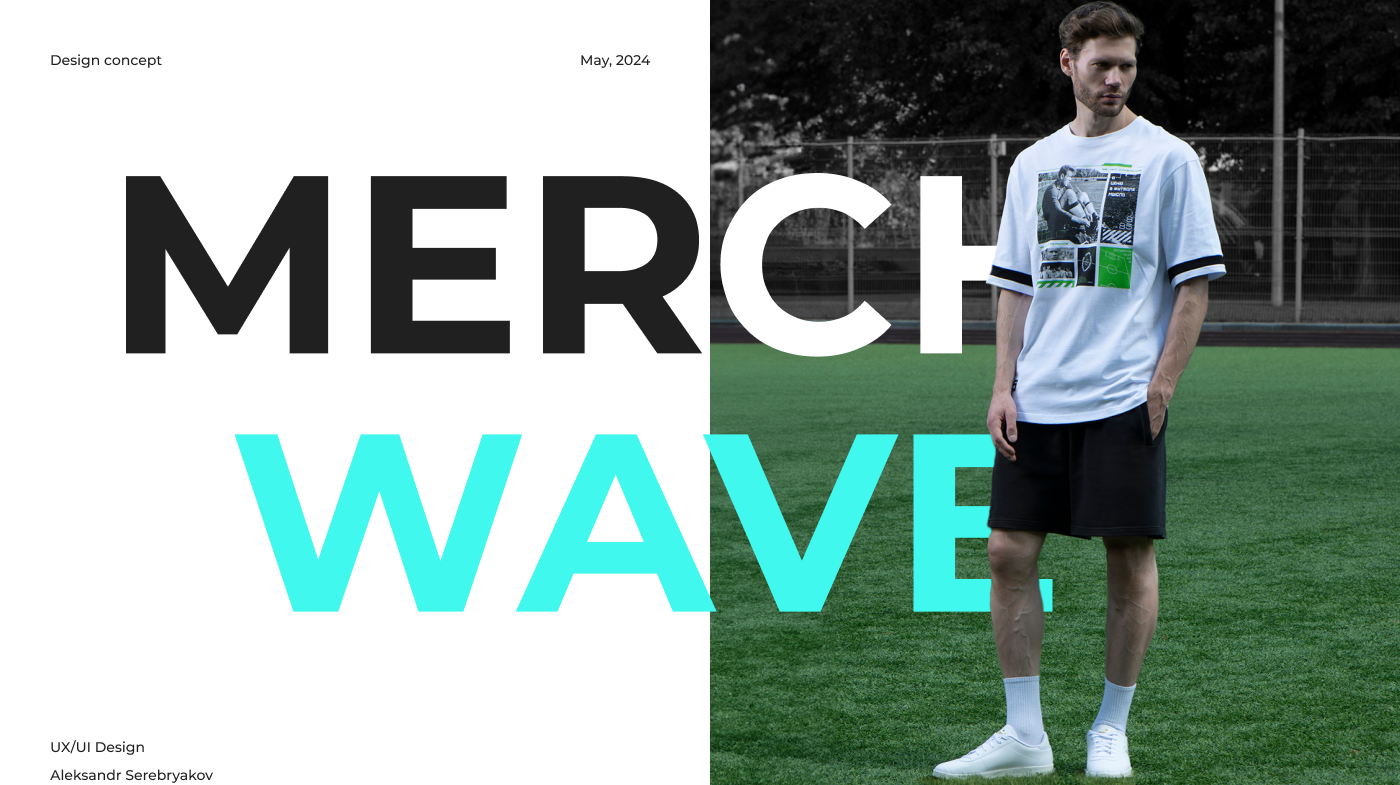 Merch Wave/ E-commerce/ UX/UI Design — Изображение №1 — Интерфейсы, Графика на Dprofile