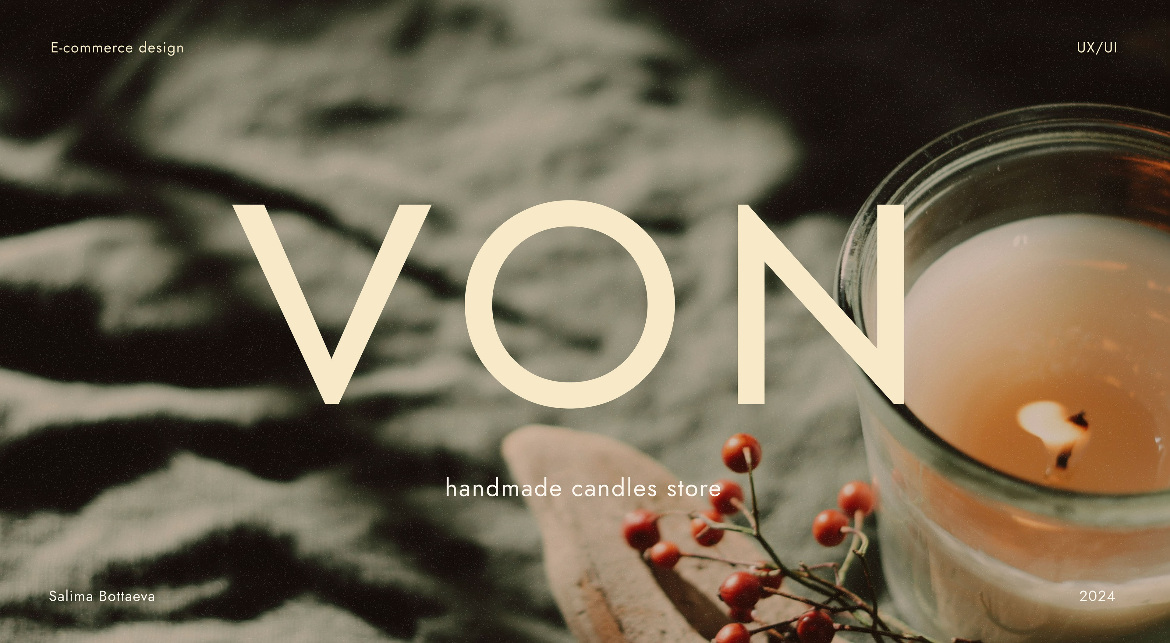 VON | Online candles store | E-commerce — Изображение №1 — Интерфейсы, Брендинг на Dprofile