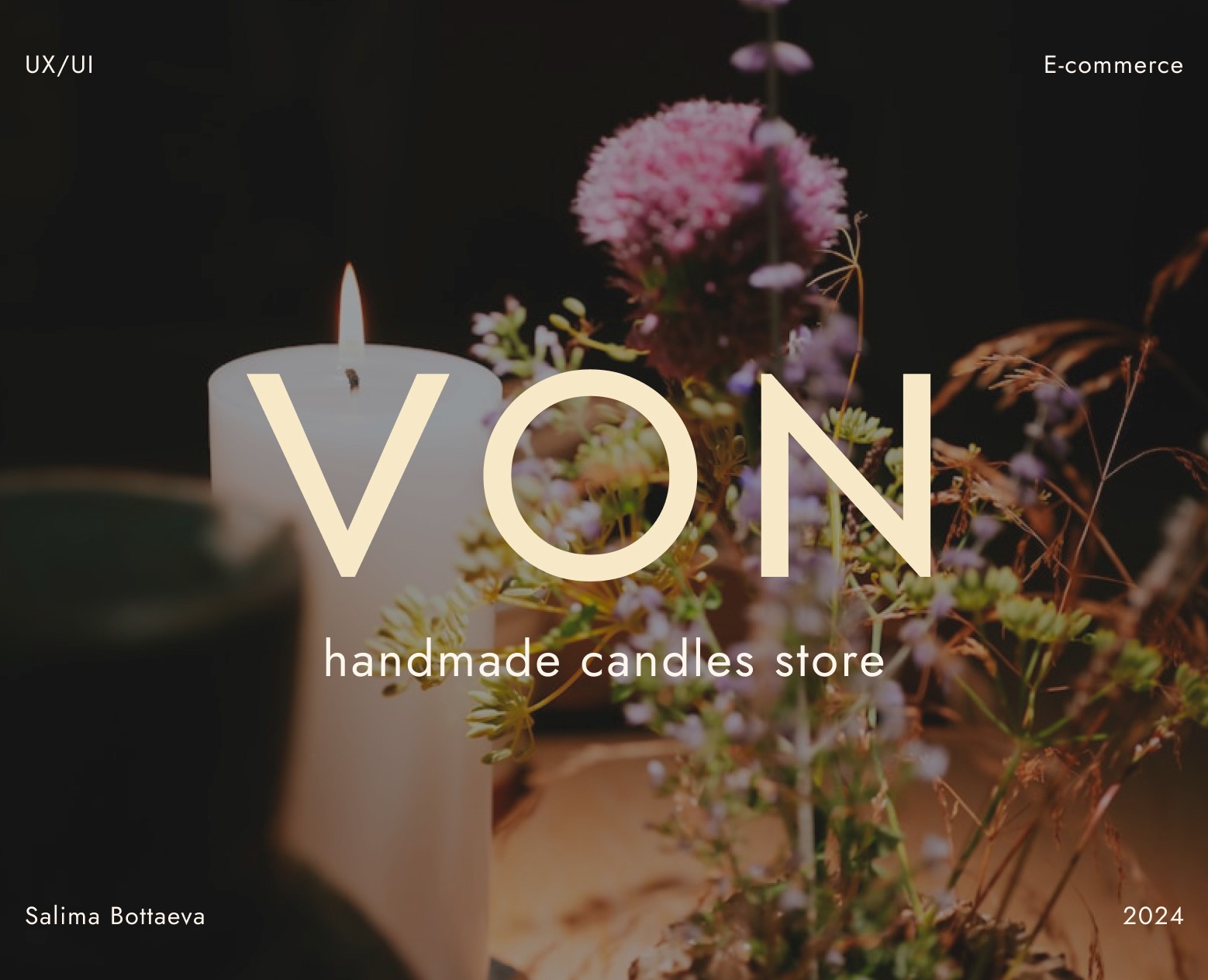 VON | Online candles store | E-commerce — Интерфейсы, Брендинг на Dprofile
