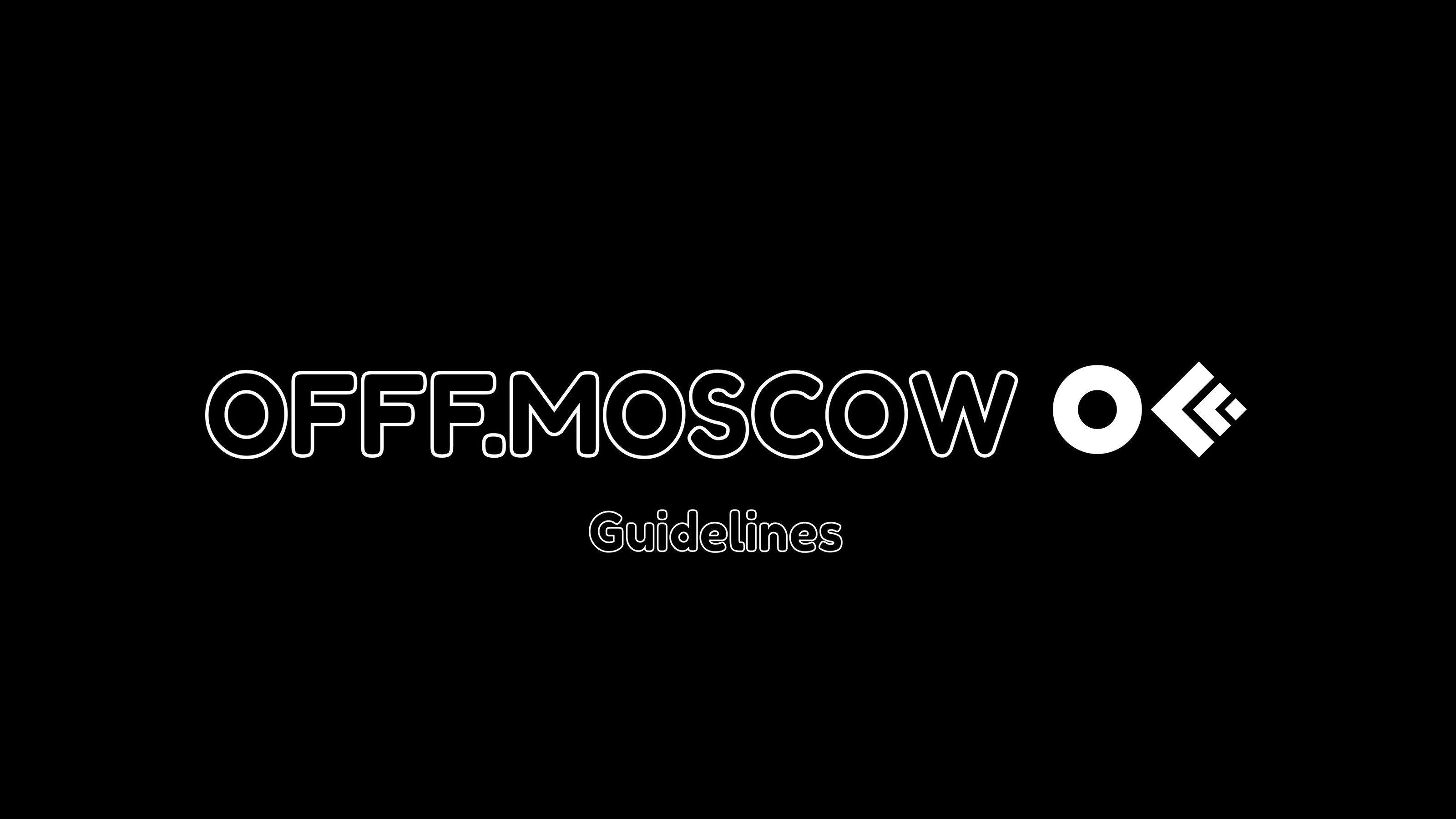 OFFF.MOSCOW/ Identity / Guidelines — Изображение №1 — Брендинг на Dprofile