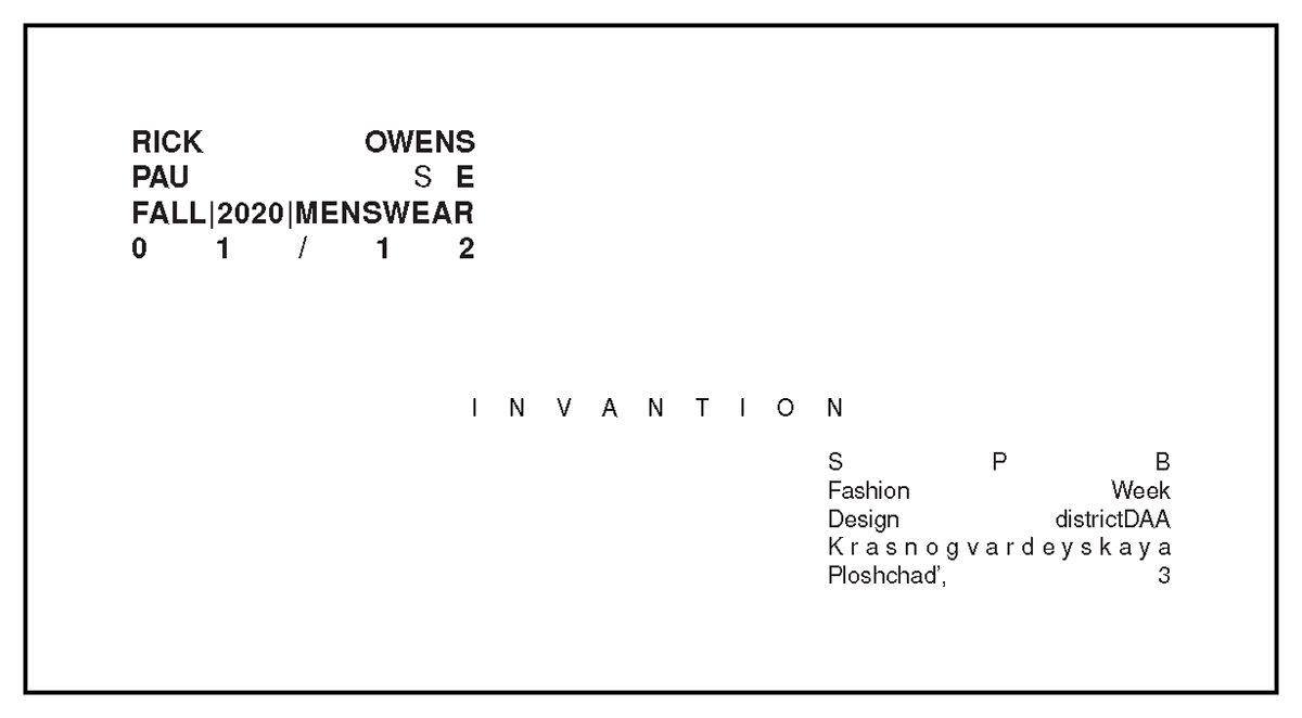 RICK OWENS PAU S E FALL|2020|MENSWEAR SPB Fashion Week — Изображение №12 — Брендинг, Графика на Dprofile