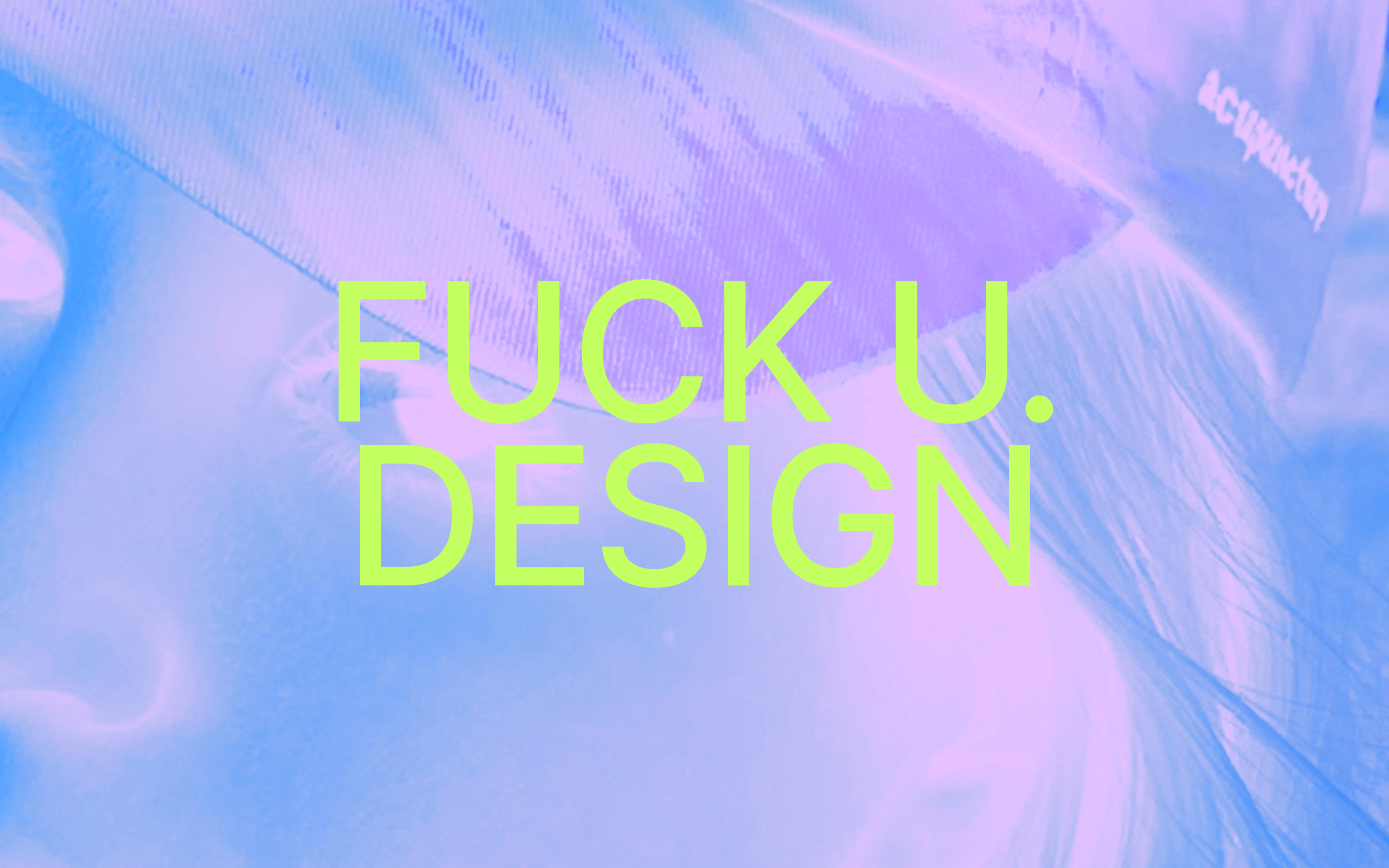 Fck.u design — Изображение №1 — Интерфейсы, Брендинг на Dprofile