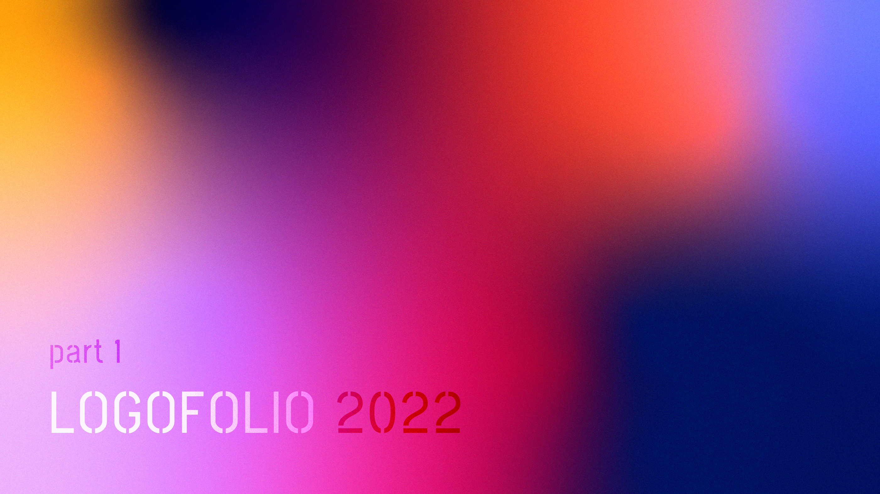 LOGOFOLIO 2022 — Изображение №1 — Брендинг, Графика на Dprofile