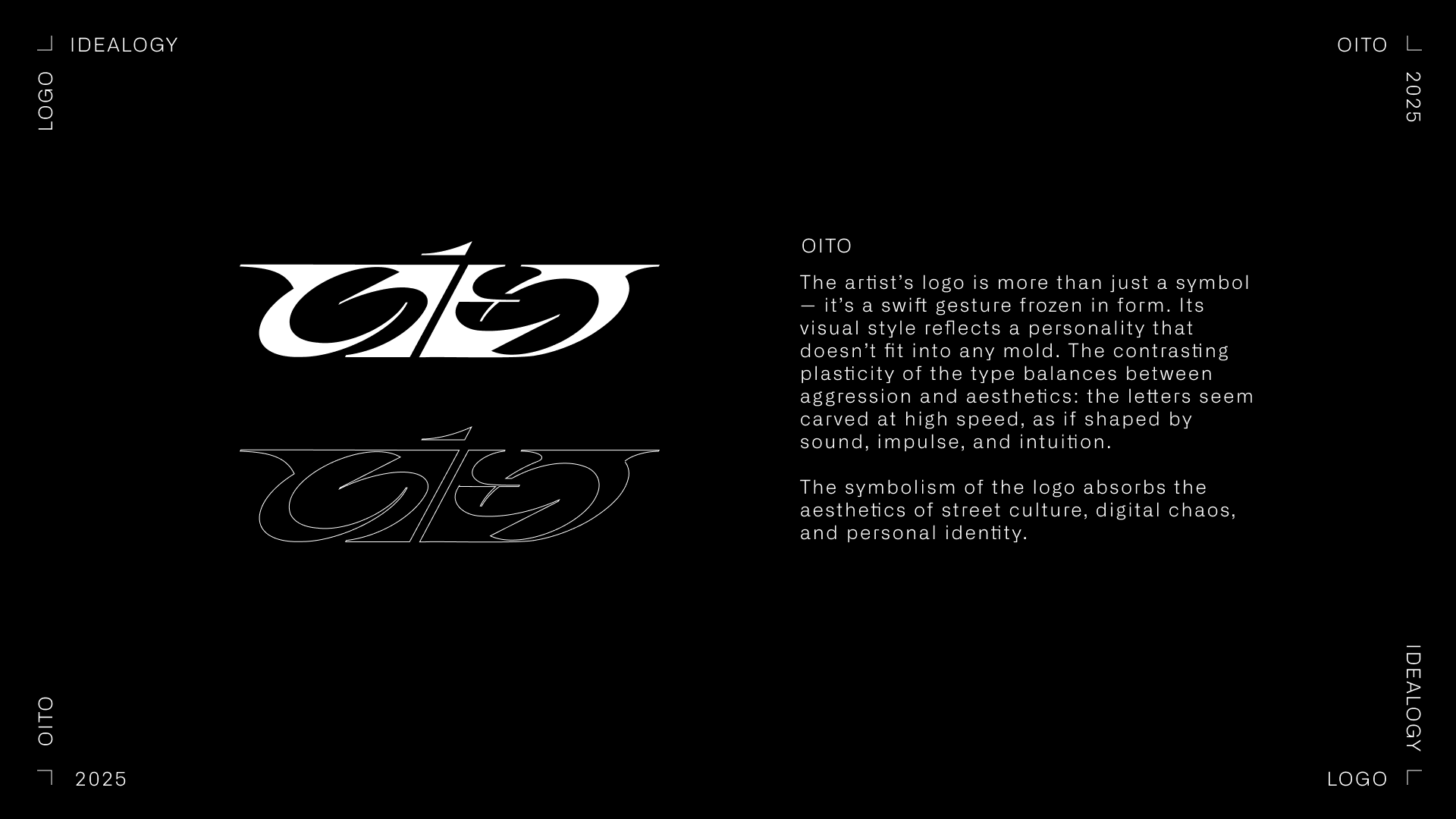 Artist's logo | OITO — Изображение №2 — Брендинг на Dprofile