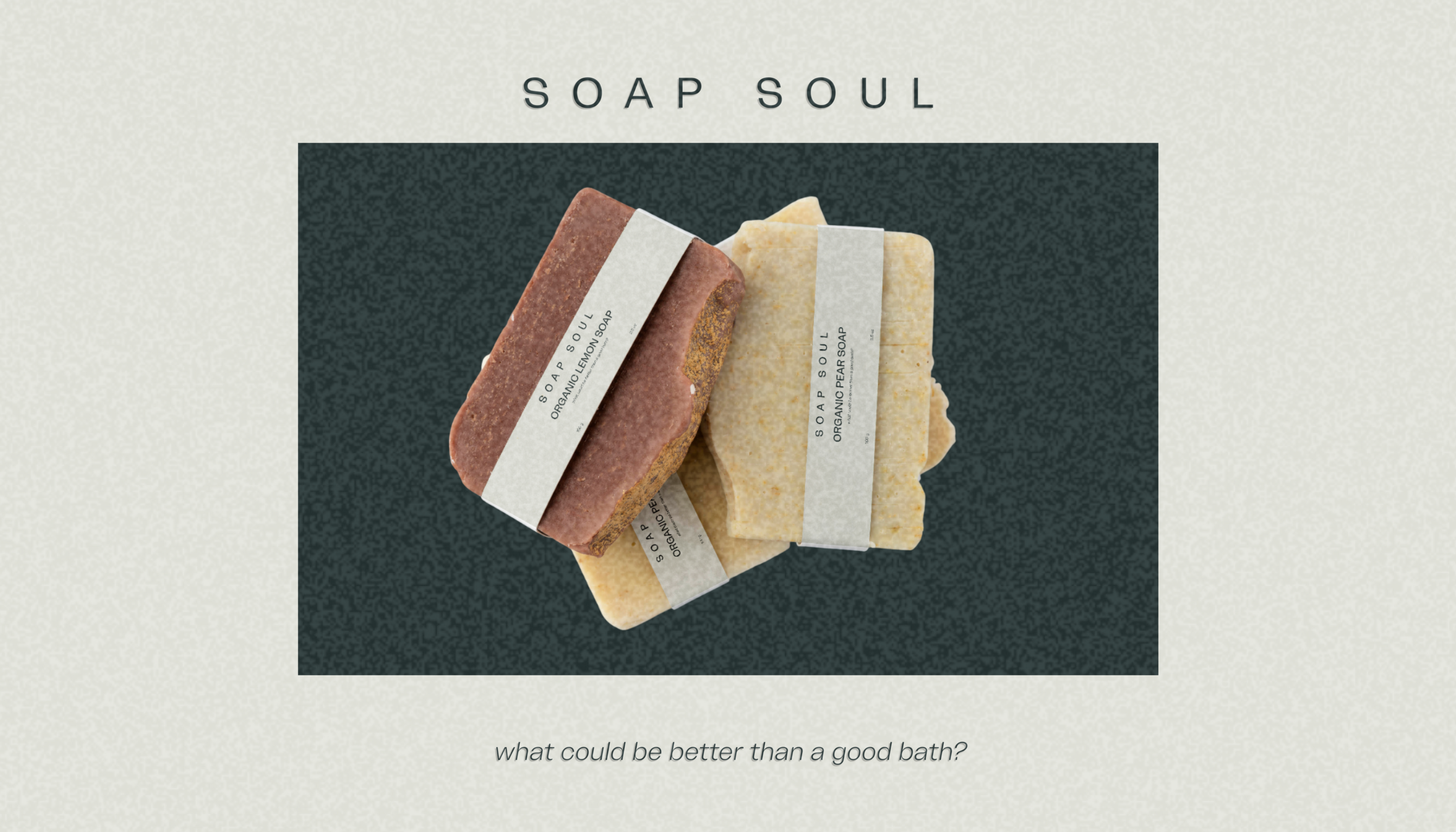 soap soul | разработка упаковки для органического мыла — Изображение №6 — Интерфейсы, Брендинг на Dprofile