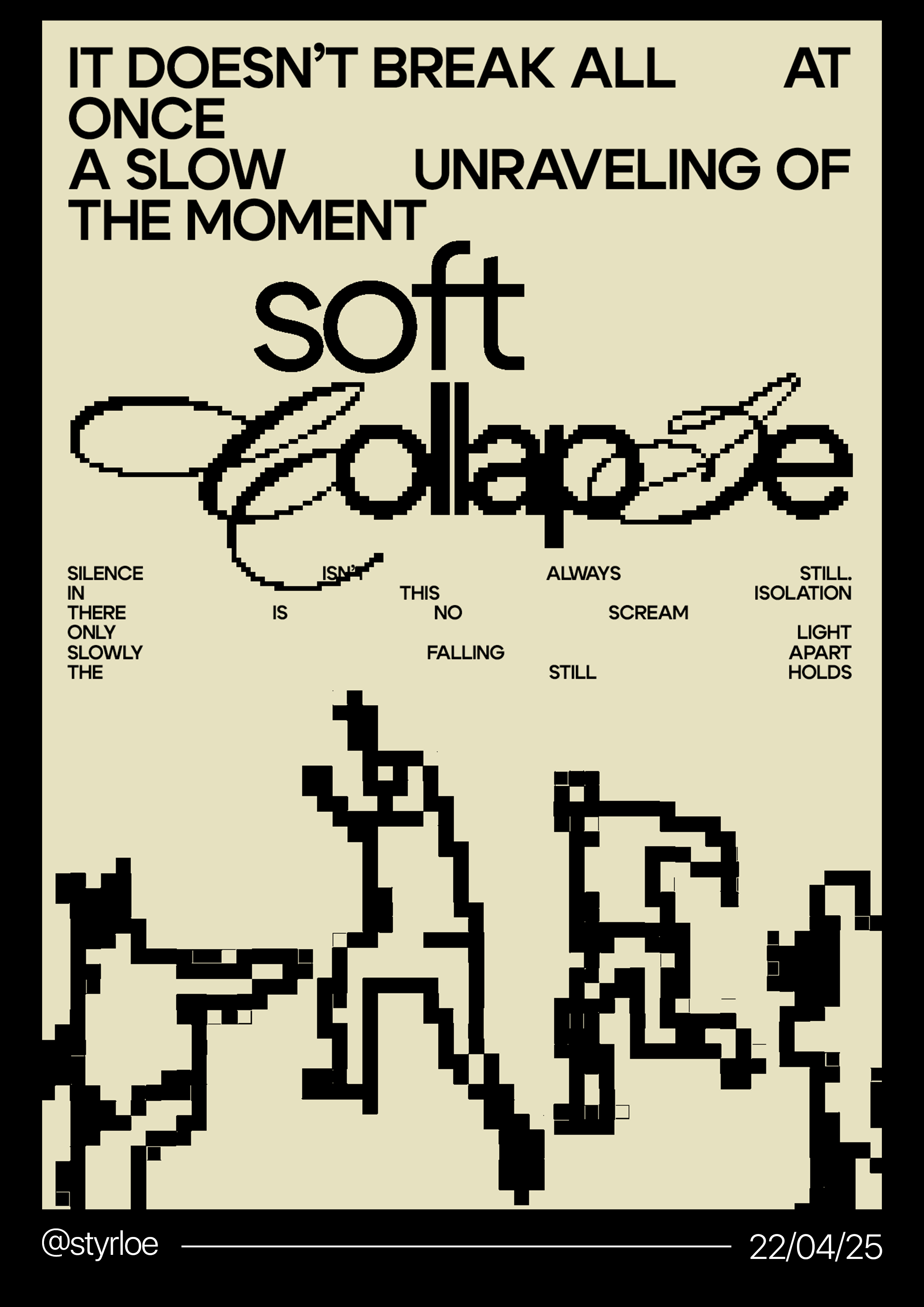 soft collapse / poster — Изображение №2 — Графика на Dprofile