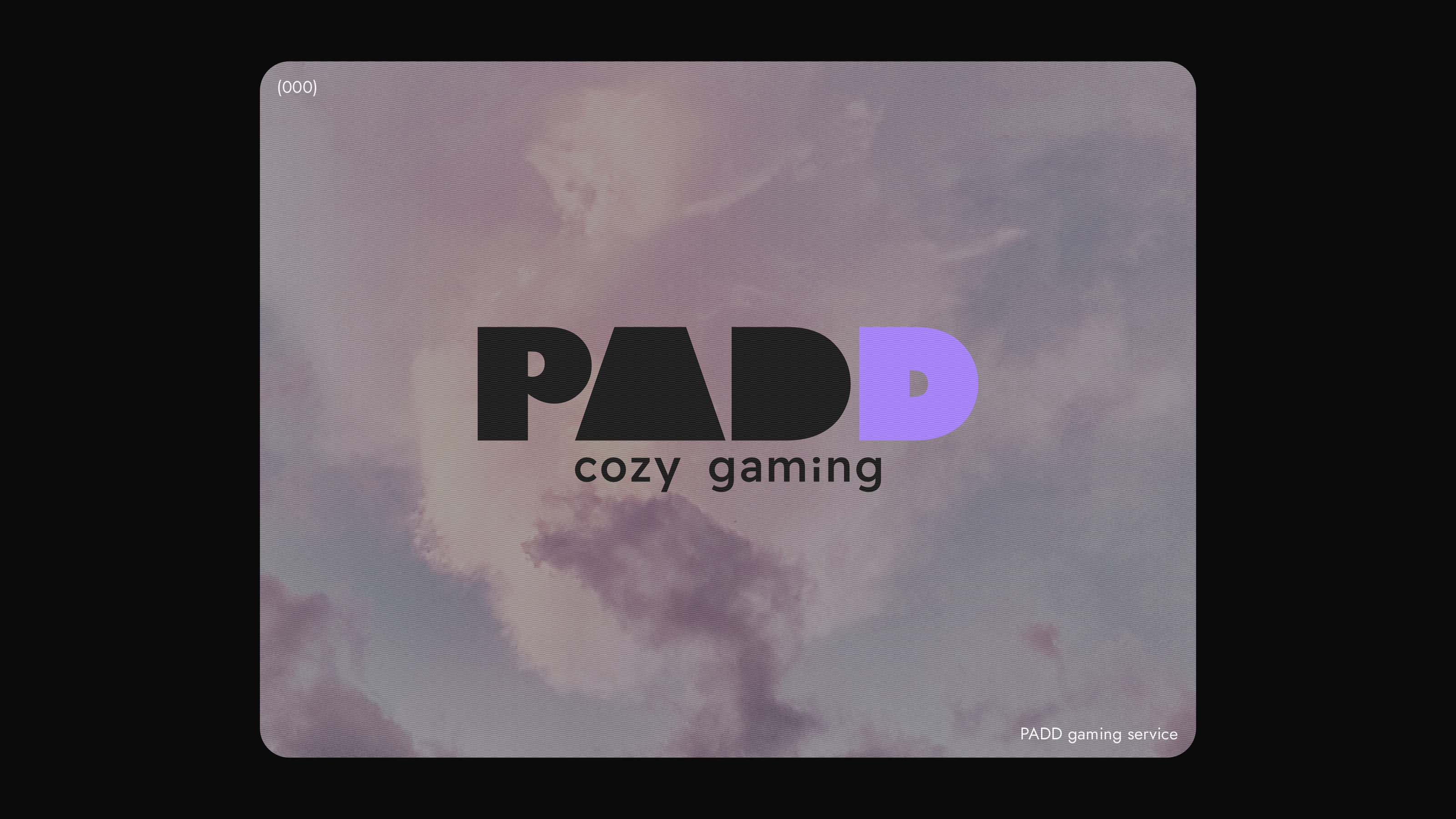 PADD Cozy Gaming Service — Изображение №1 — Брендинг, Анимация на Dprofile