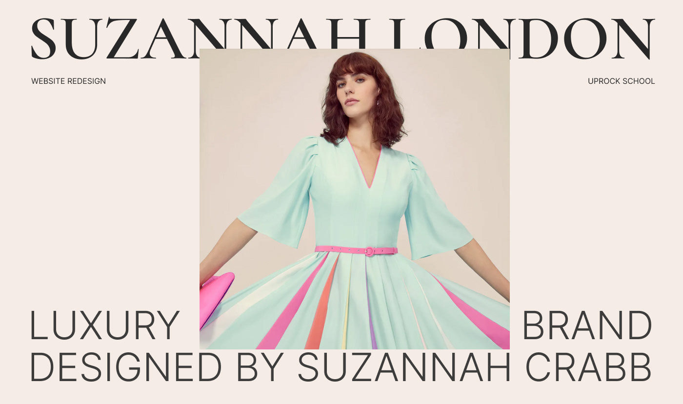 SUZANNAH LONDON — Concept Redesign | Website — Изображение №1 — Интерфейсы на Dprofile