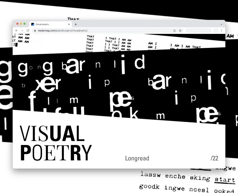 VISUAL POETRY // LONGREAD — Интерфейсы, Брендинг на Dprofile