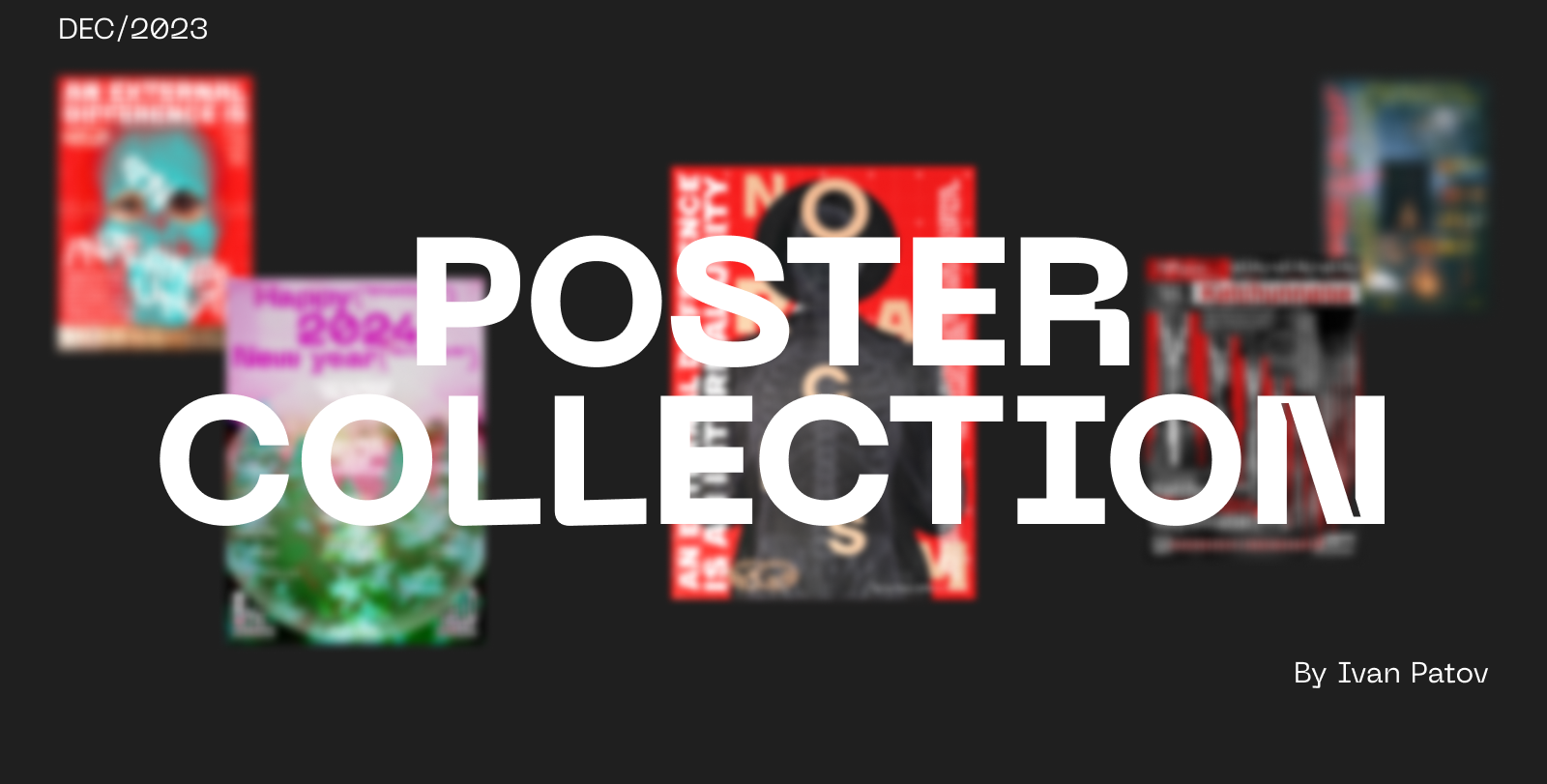 Коллекция плакатов декабря 2023 — Изображение №1 — Графика на Dprofile
