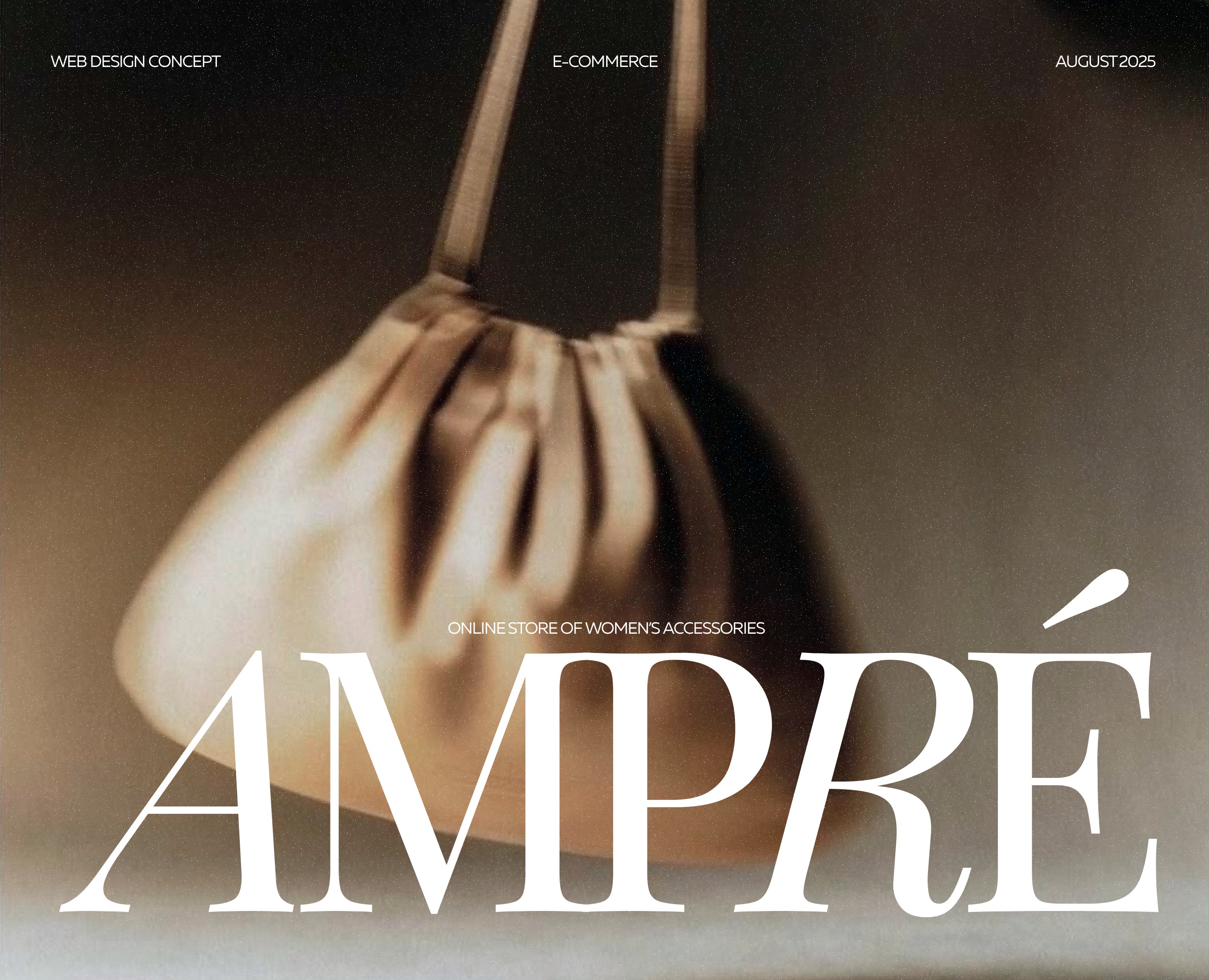 Ampré | women’s accessories e-commerce — Интерфейсы на Dprofile