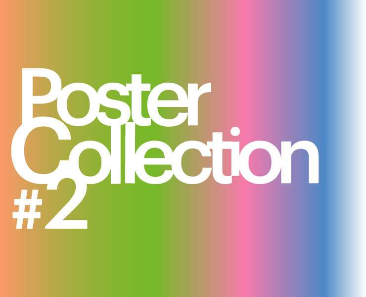 Poster Collection #2 — Графика на Dprofile