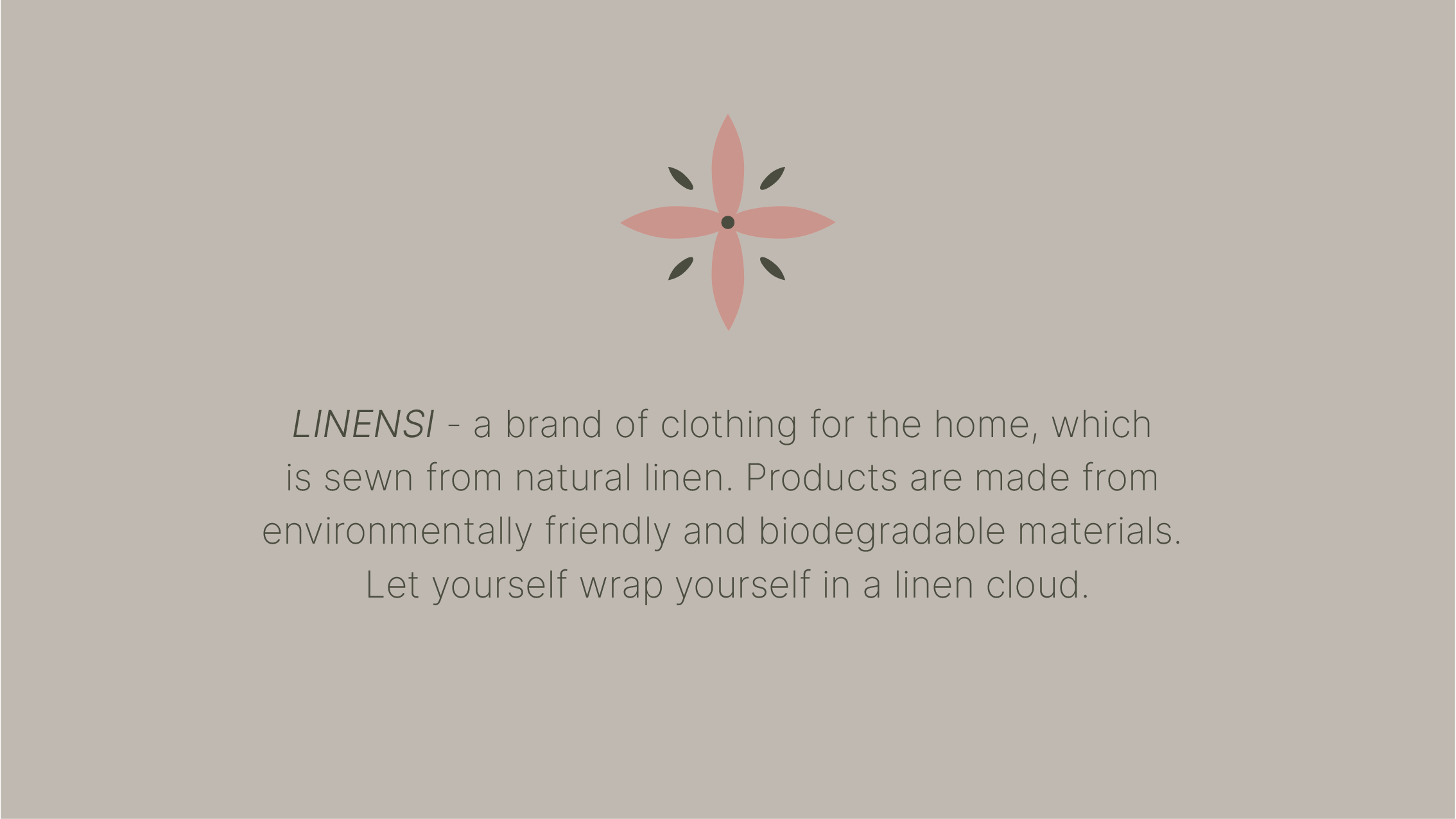 LINENSI | BRAND IDENTITY | ФИРМЕННЫЙ СТИЛЬ | LINEN CLOTHES — Изображение №2 — Брендинг на Dprofile