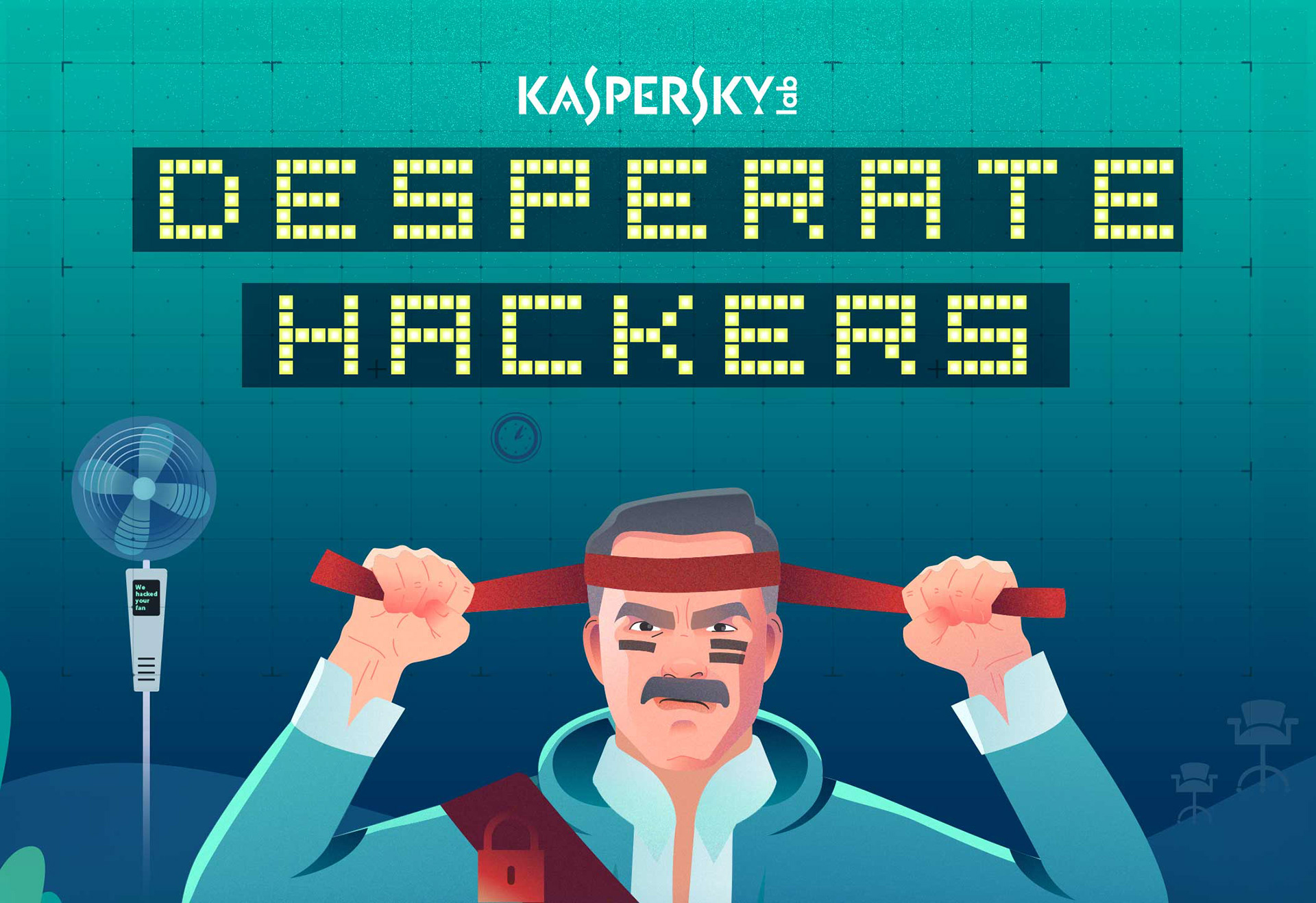 Kaspersky. Desperate hackers — Изображение №1 — Иллюстрация, Маркетинг на Dprofile